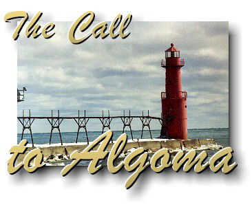 Call to Algoma 1.jpg (36684 bytes)